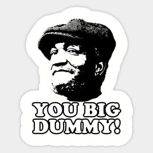 You Big Dummy, Black, Fred Sandford, Sandford and Son Sticker